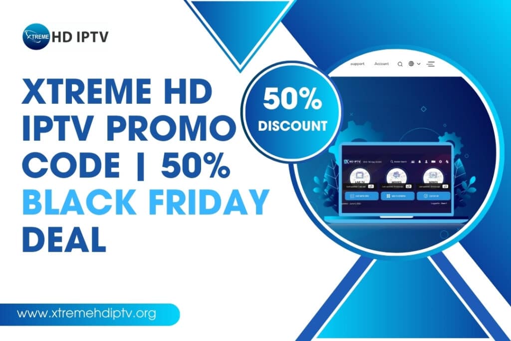 xtreme hd iptv featured image showcasing premium streaming service and high quality channels